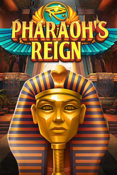 Pharaoh's Reign