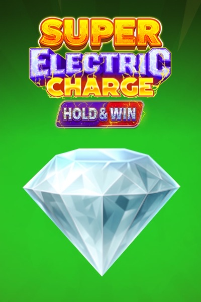 Super Electric Charge Hold & Win