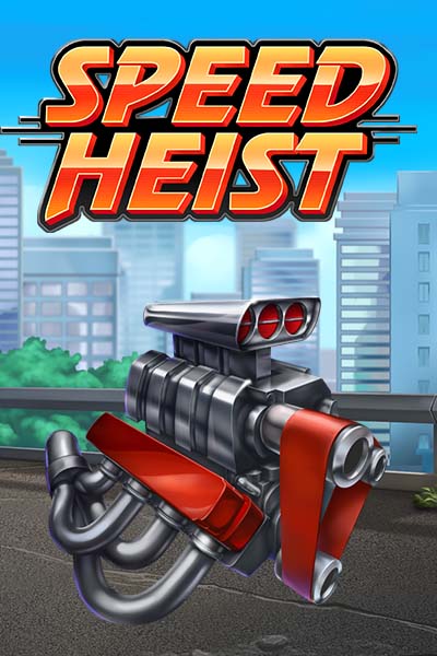 Speed Heist