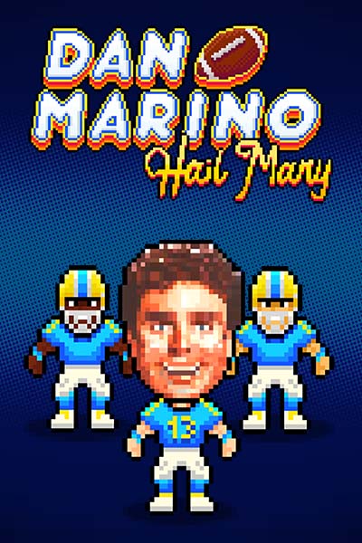 Dan Marino - Hail Mary