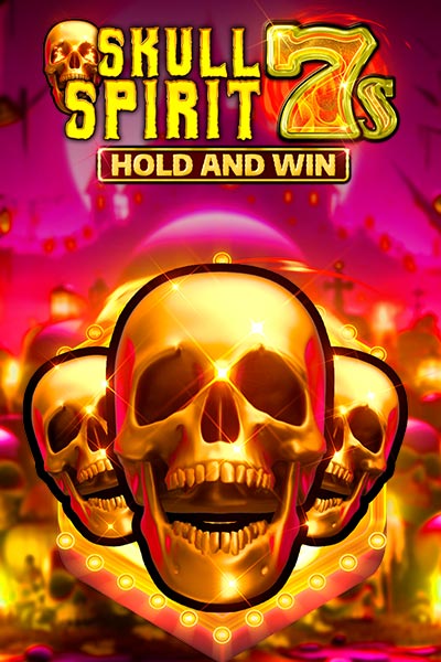 Skull Spirit 7s Hold and Win