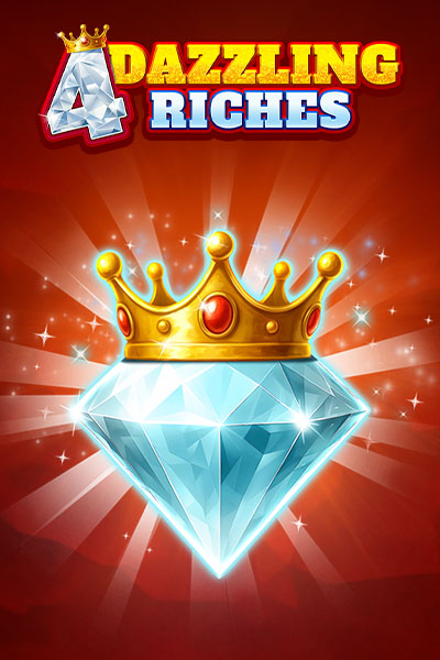 4 Dazzling Riches