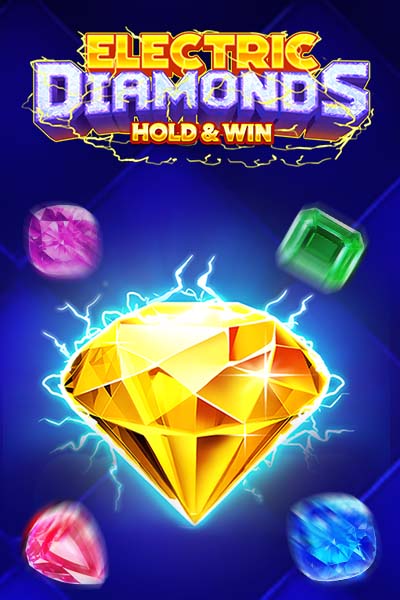 Electric Diamonds Hold and Win