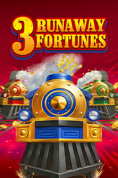 3 Runaway Fortunes