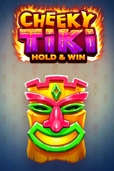 Cheeky Tiki Hold and Win